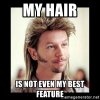 my-hair-is-not-even-my-best-feature.jpg